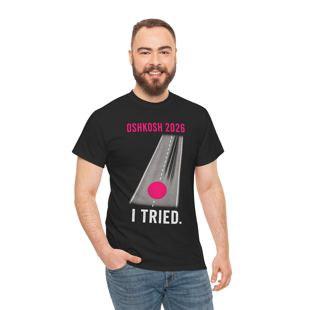 Oshkosh 2026 I missed the PINK dot T‑Shirt