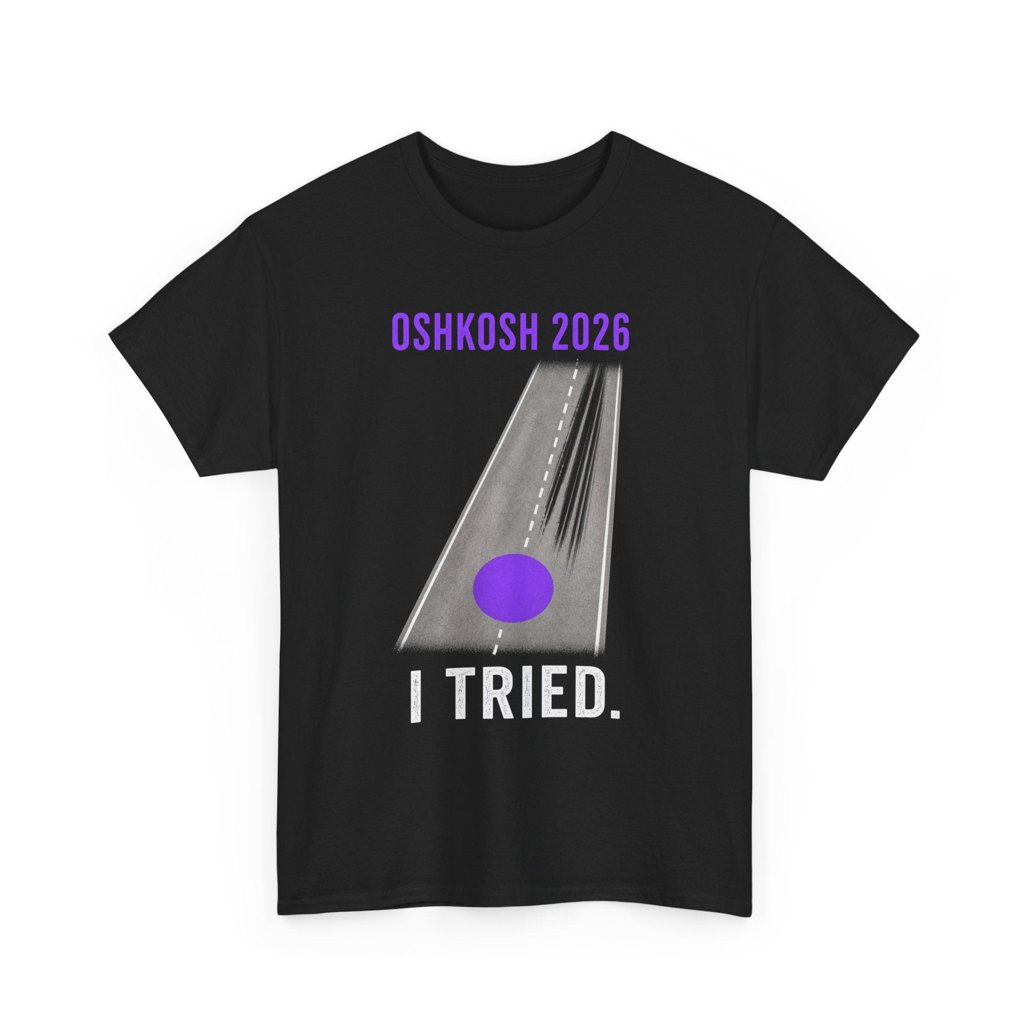 Oshkosh 2026 I missed the PURPLE dot T‑Shirt